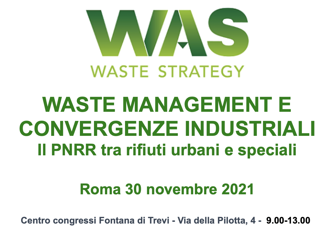 Waste management e convergenze industriali. Il PNRR tra rifiuti urbani e speciali